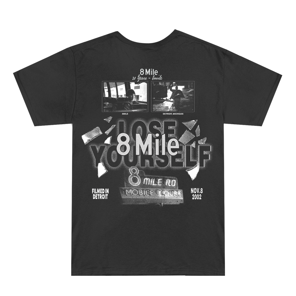 8 MILE LOSE YOURSELF T-SHIRT – Official Eminem Online Store